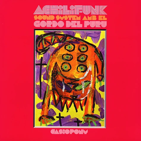 Achilifunk Sound System Amb El Gordo Del Puru - Casiopony
