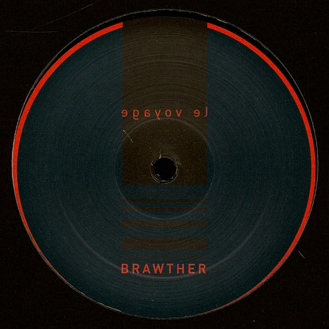 Brawther - Le Voyage