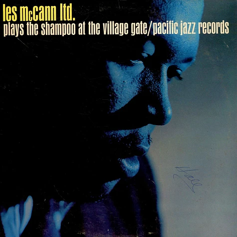Les McCann Ltd. - Plays The Shampoo At The Village Gate