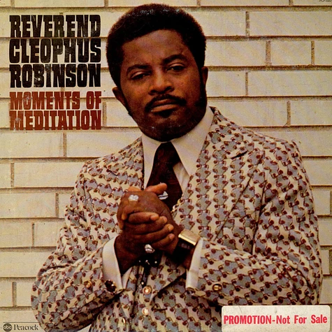 Reverend Cleophus Robinson - Moments Of Meditation