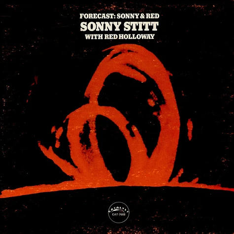 Sonny Stitt With Red Holloway - Forecast: Sonny & Red