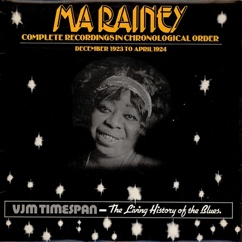Ma Rainey - Complete Recordings In Chronological Order Volume One (December 1923 To April 1924)