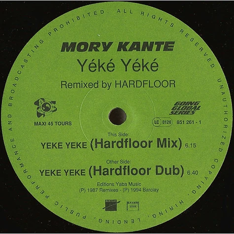 Mory Kanté - Yeke Yeke (2 Remixes By Hardfloor)