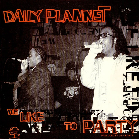 Daily Plannet - We Like To Party