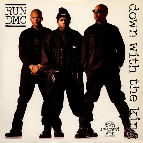 Run DMC - Down With The King