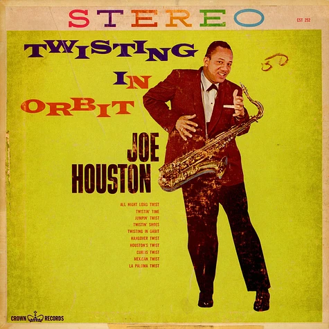 Joe Houston - Twisting In Orbit