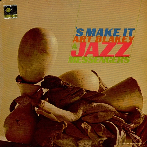 Art Blakey & The Jazz Messengers - 'S Make It