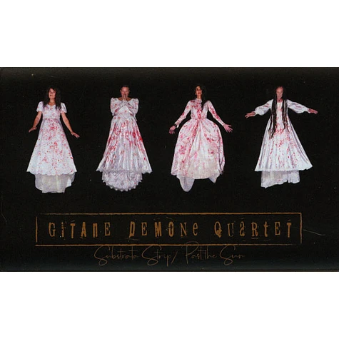 Gitane Demone Quartet - Substrata Strip / Past The Sun 2fer