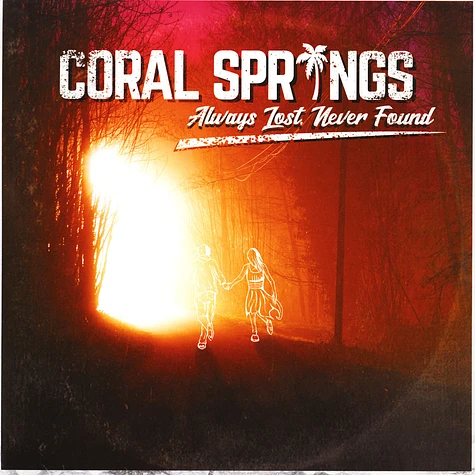 Coral Springs - Always Lost, Never Found