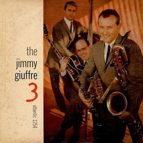 The Jimmy Giuffre Trio - The Jimmy Giuffre 3