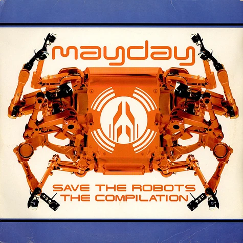 V.A. - Mayday - Save The Robots - The Mayday Compilation Album