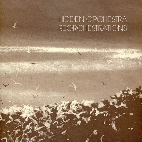 Hidden Orchestra - Reorchestrations