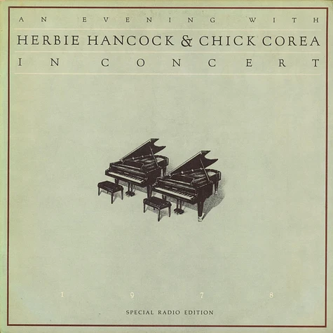 Herbie Hancock & Chick Corea - An Evening With Herbie Hancock & Chick Corea- Special Radio Edition