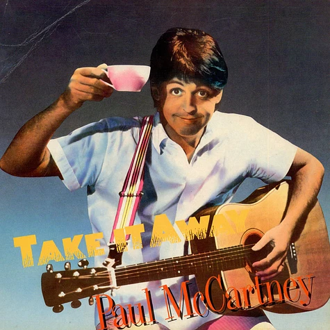 Paul McCartney - Take It Away