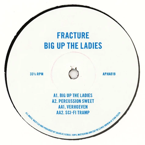 Fracture - Big Up The Ladies