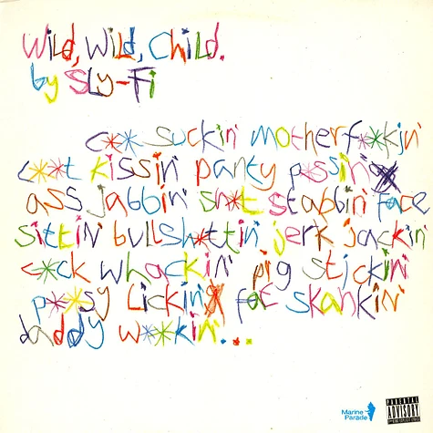 Sly Fidelity - Wild, Wild, Child