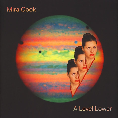Mira Cook - A Level Lower Colored Vinyl Edition