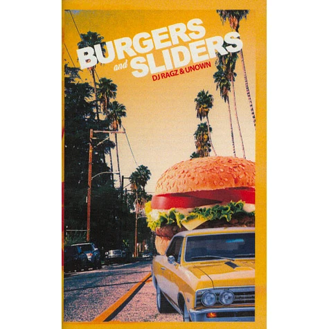 Unown & DJ Ragz - Burgers & Sliders