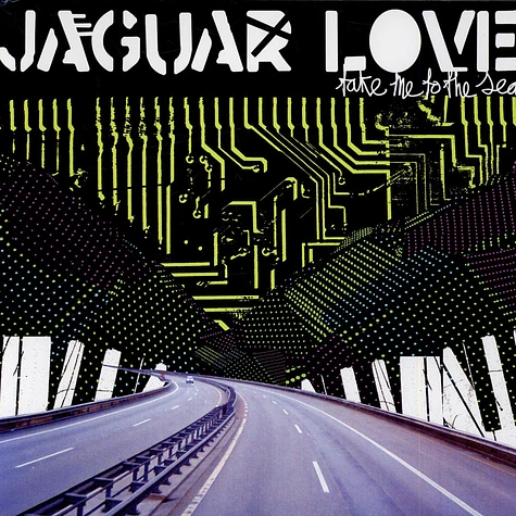 Jaguar Love - Take Me To The Sea