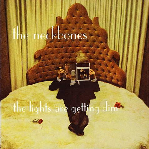 The Neckbones - The Lights Are Getting Dim