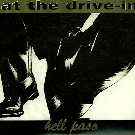 At The Drive-In - Hell Paso