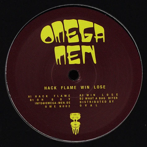 Omega Men - Hack Flame Win Lose EP