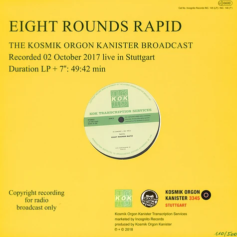 Eight Rounds Rapid - The Kosmik Orgon Kanister Broadcast