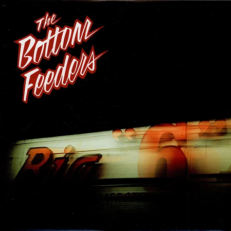 The Bottom Feeders - Big Six