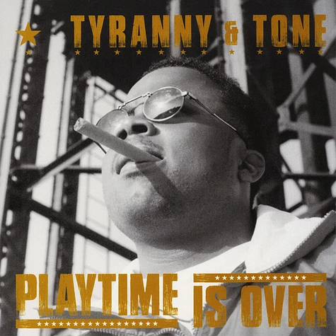 Tyranny & Tone - Playtime Is Over EP (1995)