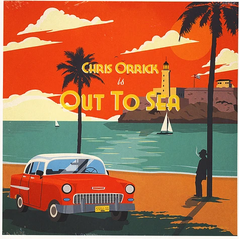 Chris Orrick - Out To Sea