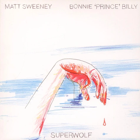 Matt Sweeney & Bonnie "Prince" Billy - Superwolf
