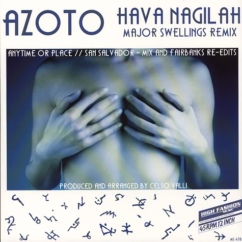 Azoto - Hava Nagilah / Anytime Or Place / San Salvador Remixes EP