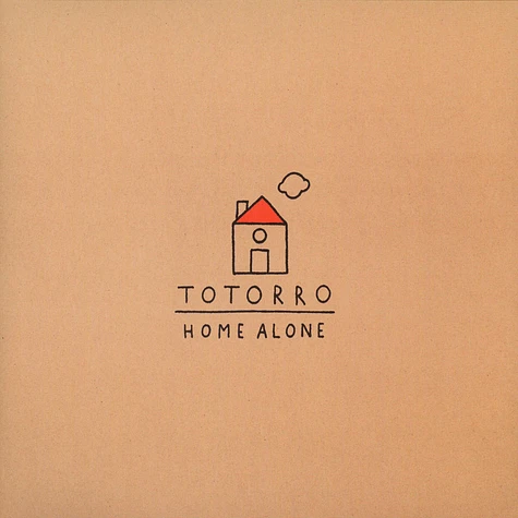 TotorRo - Home Alone