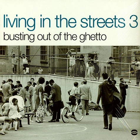 V.A. - Living In The Streets 3 - Busting Out Of The Ghetto