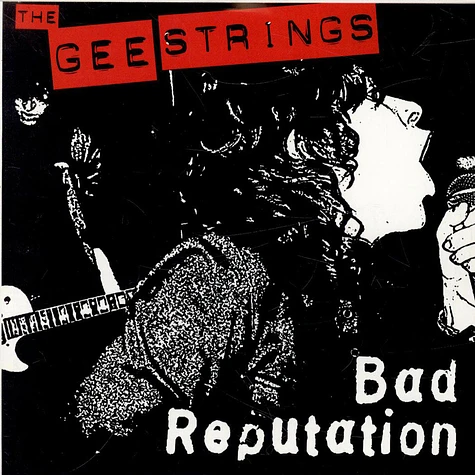 The Gee Strings - Bad Reputation