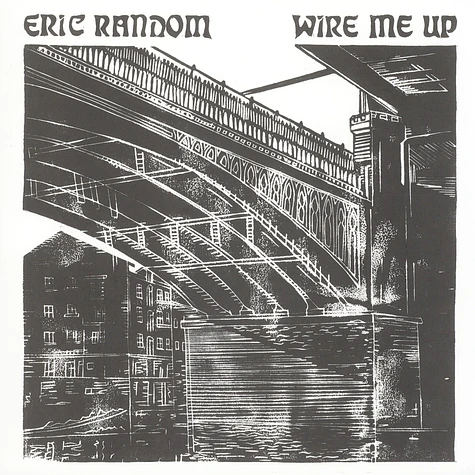 Eric Random - Wire Me Up