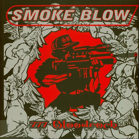 Smoke Blow - 777 Bloodrock