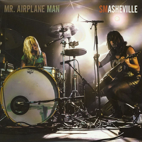 Mr. Airplane Man - Smashville