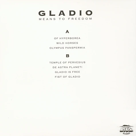 Gladio - Means To Freedom