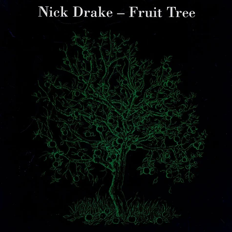 Nick Drake - Fruit Tree