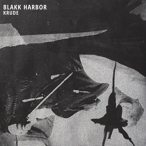 Blakk Harbor - Krude EP Splattered Vinyl Edition