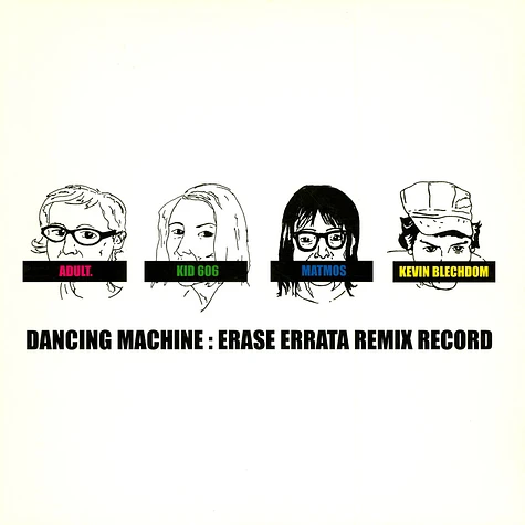 Erase Errata - Dancing Machine: Erase Errata Remix Record
