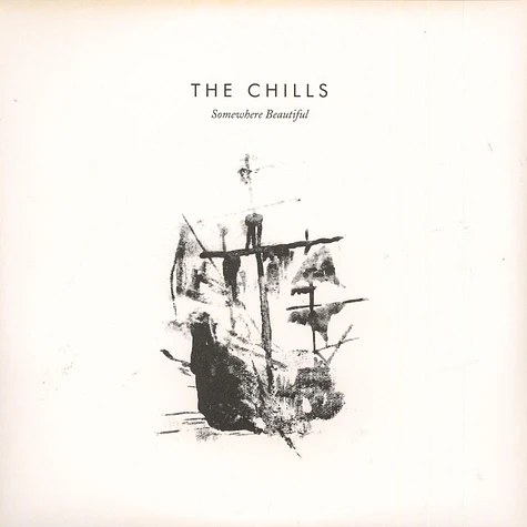 The Chills - Somewhere Beautiful