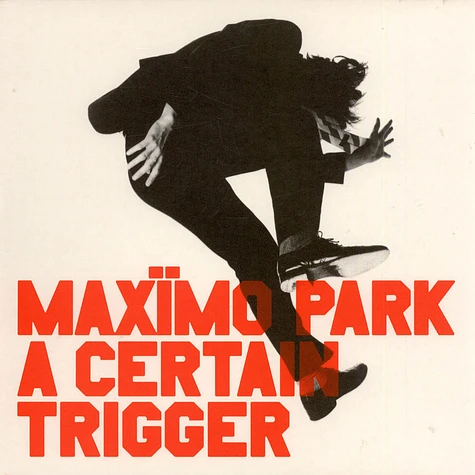 Maximo Park - A Certain Trigger