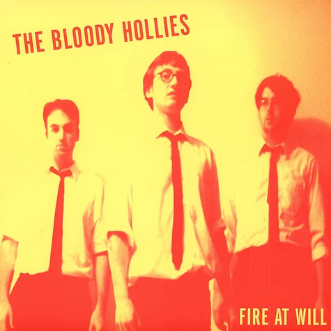 The Bloody Hollies - Fire At Will
