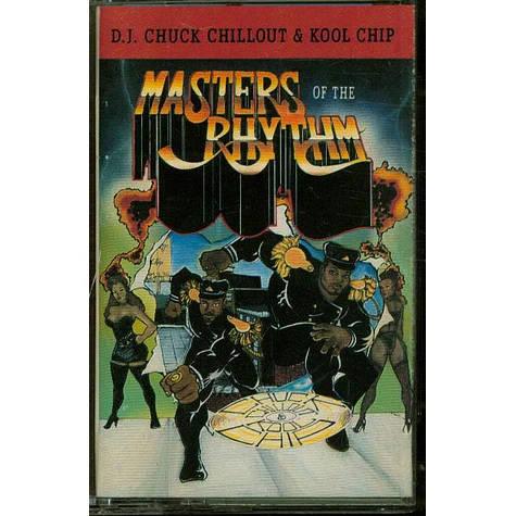 Chuck Chillout & Kool Chip - Masters Of The Rhythm