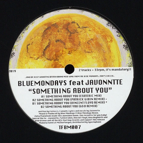 Blue Mondays - Something About You Feat. Javonntte