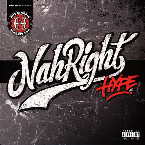 Hus Kingpin - Nah Right Hype Limited Red Vinyl Edition