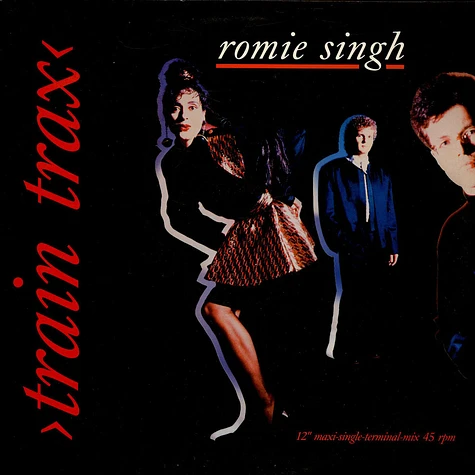 Romie Singh - Train Trax