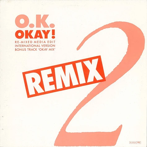 O.K. - Okay! (Remix)